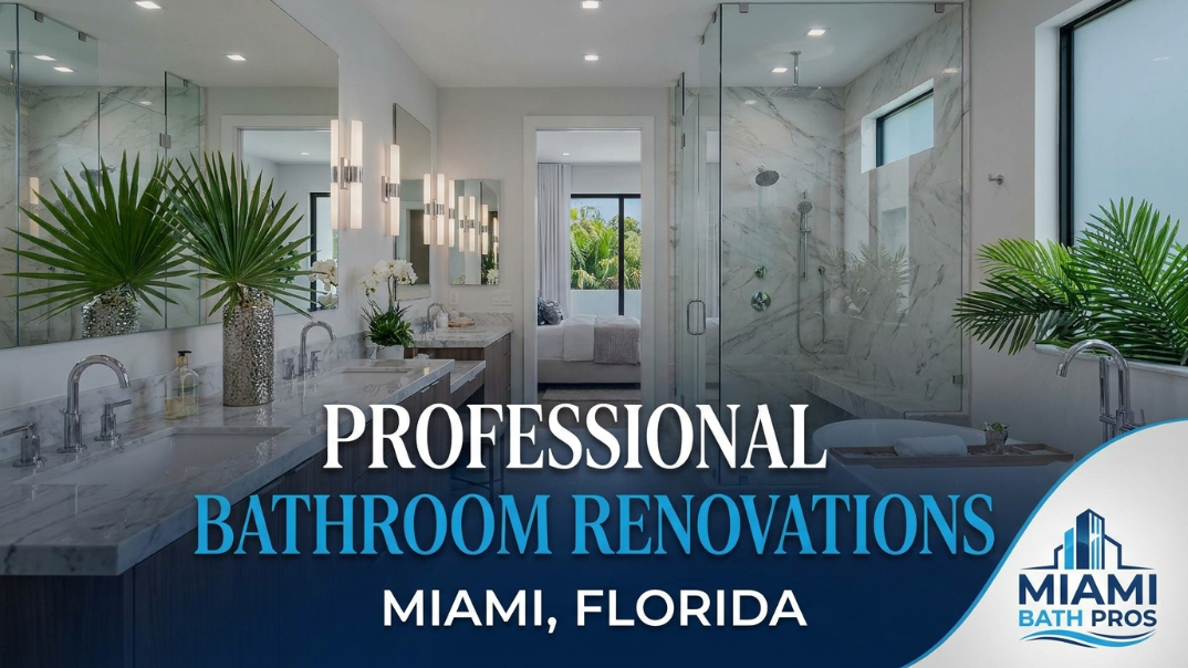 Read more about the article Professional Bathroom Renovations in Miami, Florida